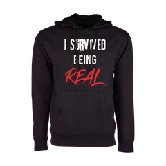 I Survived Being Real Classic Hoodie (Black)