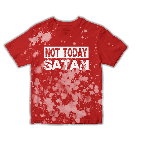 Not Today Satan (Tie-Die)