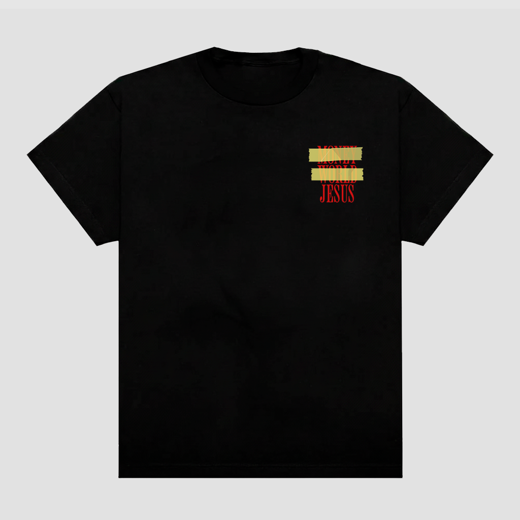 Money World Jesus Tee