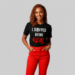 I Survived Being Real Classic Tee - Black
