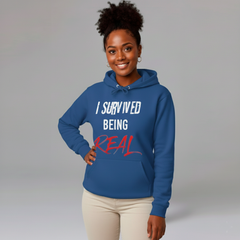 I Survived Being Real Hoodie - Royal