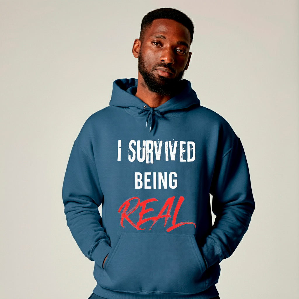 I Survived Being Real Hoodie - Blue