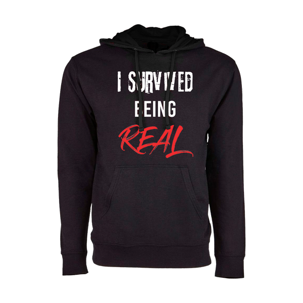 I Survived Being Real Classic Hoodie (Black)